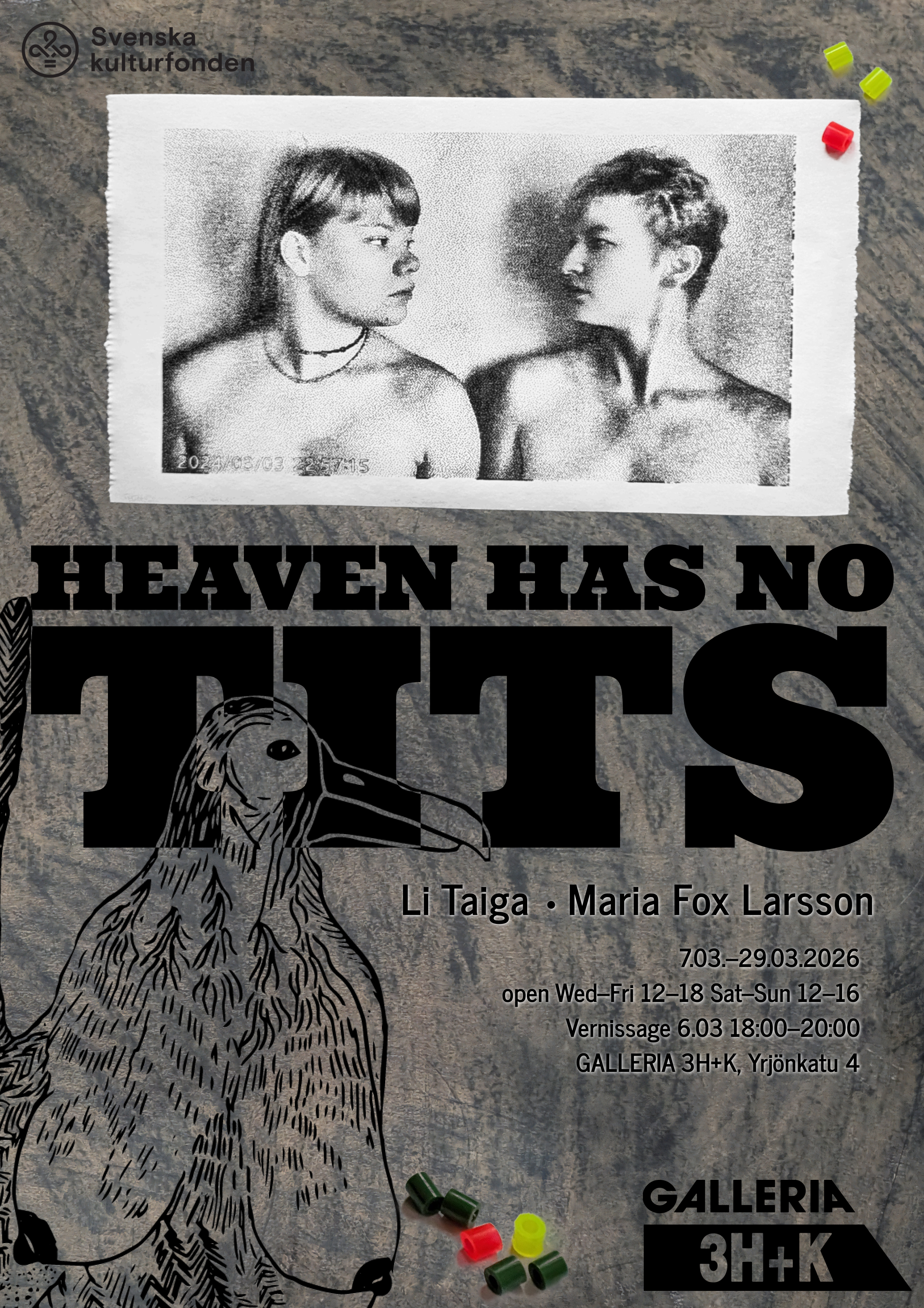 poster for Heaven Has No Tits Exhibitio - Li Taiga and Fox Larsson at 3H + K Gallery, Pori
